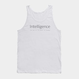 Intelligence is ability to adapt to change (Dark) Tank Top